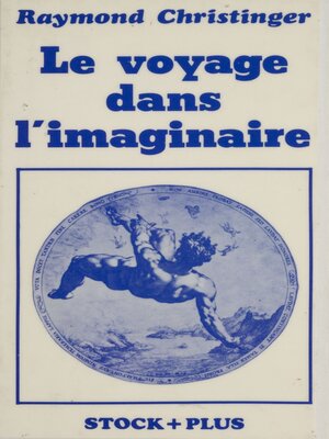 cover image of Le Voyage dans l'imaginaire